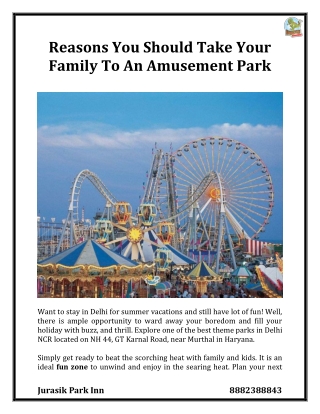 Reasons You Should Take Your Family To An Amusement Park