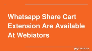 Whatsapp Share Cart Extension Available at Webiators.