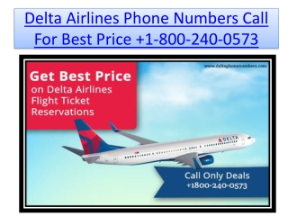 Delta Airlines @ 1-8OO24OO573 Customer Service Number