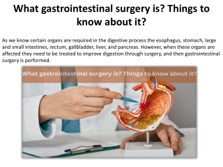 What does gastrointestinal surgery entail exactly?