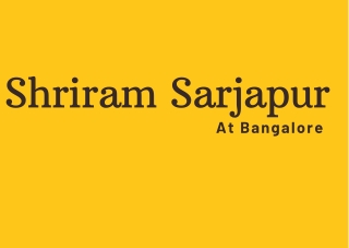 Shriram Sarjapur Bangalore E brochure