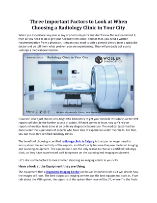 Three Important Factors to Look at When Choosing a Radiology Clinic in Your City - Wosler Diagnostics