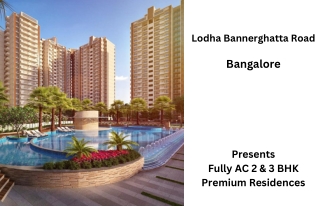 Lodha Bannerghatta Road Bangalore-E-Brochure