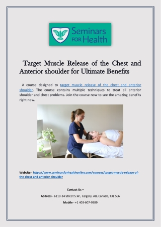 Target Muscle Release of the Chest and Anterior shoulder for Ultimate Benefits