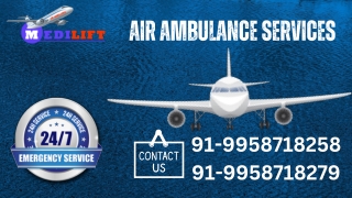 Medilift Air Ambulance Service in Patna and Mumbai at Low Fare with ICU Setup for Shifting