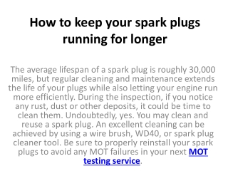 How to keep your spark plugs running for longer