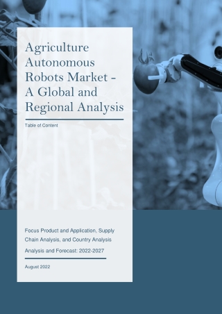 Agriculture Autonomous Robots Market