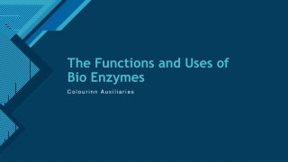 The Functions and Uses of Bio Enzymes