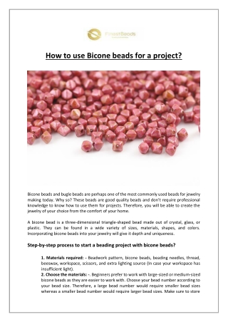 How to use Bicone beads for a project?