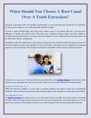 When Should You Choose A Root Canal Over A Tooth Extraction?