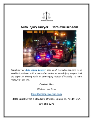 Auto Injury Lawyer | Haroldweiser.com