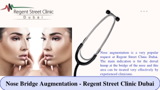 Nose Bridge Augmentation - Regent Street Clinic Dubai