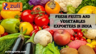 Fresh Fruits And Vegetables Exporters in India