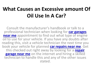 What Causes an Excessive amount Of Oil Use In A Car?