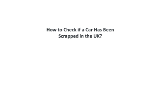 How To Tell If A Car Has Been Scrapped? - Scrapped Check