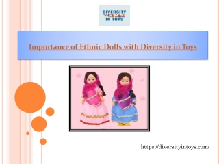 Importance of Ethnic Dolls with Diversity in Toys