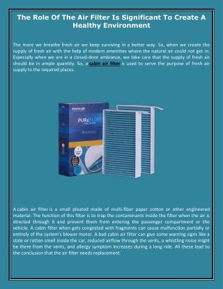 The Role Of The Air Filter Is Significant To Create A Healthy Environment