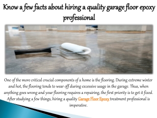 Know a few facts about hiring a quality garage floor epoxy professional