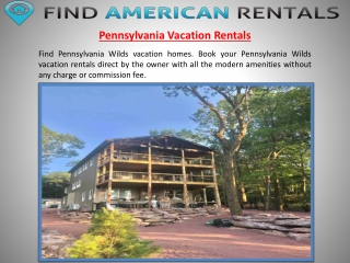 Pennsylvania Vacation Rentals