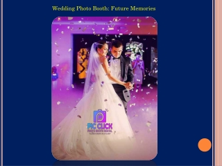 Wedding Photo Booth Future Memories