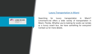 Luxury Transportation in Miami | Limomiami.net