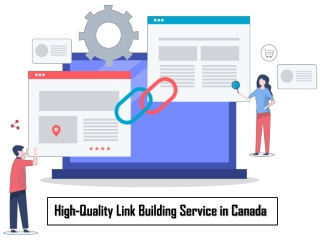 High-Quality Link Building Service in Canada