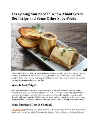 Everything You Need to Know About Green Beef Tripe and Some Other Superfoods