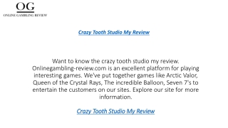 Crazy Tooth Studio My Review  Onlinegambling-review.com