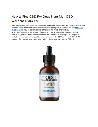 How to Find CBD For Dogs Near Me _ CBD Wellness Store Pa