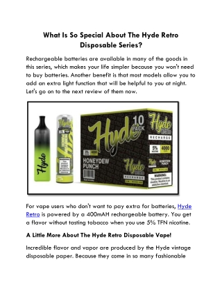 What Is So Special About The Hyde Retro Disposable Series?
