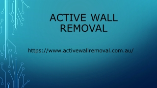 active wall removal