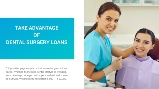 Take Advantage Of Dental Surgery Loans Online