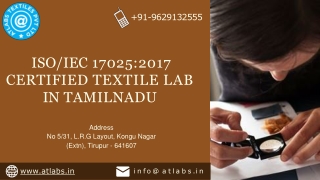 ISO/IEC 17025:2017 Certified Textile Service in Tamilnadu