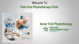 Home Visit Physiotherapy Services | Pain Free Physiotherapy Clinic