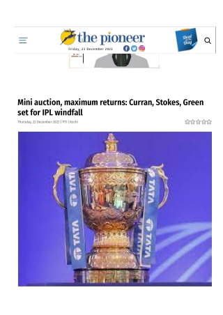 Mini auction, maximum returns Curran, Stokes, Green set for IPL windfall