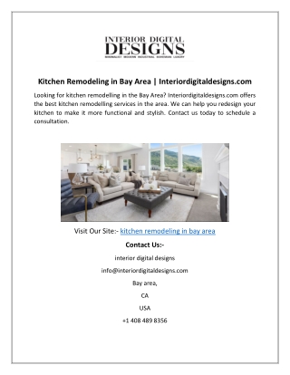 Kitchen Remodeling in Bay Area  Interiordigitaldesigns