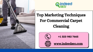 Top Marketing Techniques For Commercial Carpet Cleaning