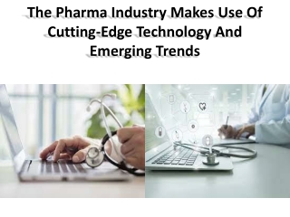 The current day pharmaceutical era