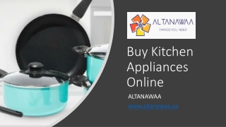 Buy Kitchen Appliances Online