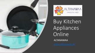 Buy Kitchen Appliances Online