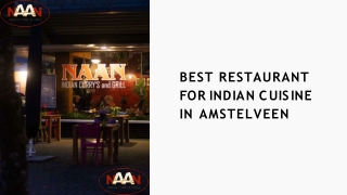 Best Restaurant For Indian Cuisine In Amstelveen