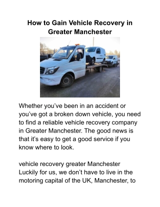 How to Gain Vehicle Recovery in Greater Manchester