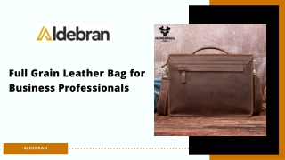 Full Grain Leather Bag for Business Professionals