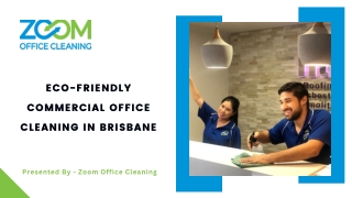 Eco-Friendly Commercial Office Cleaning in Brisbane