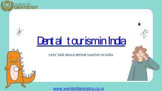 Dental tourism in India