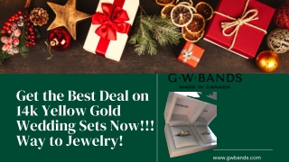 Get the Best Deal on 14k Yellow Gold Wedding Sets Now!!! Way to Jewelry!