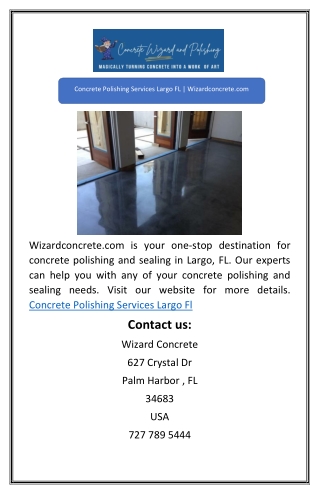 Concrete Polishing Services Largo FL | Wizardconcrete.com