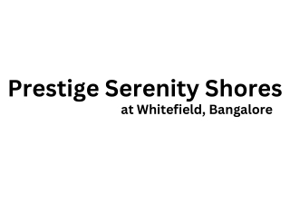 Prestige Serenity Shores Whitefield, Bangalore E brochure