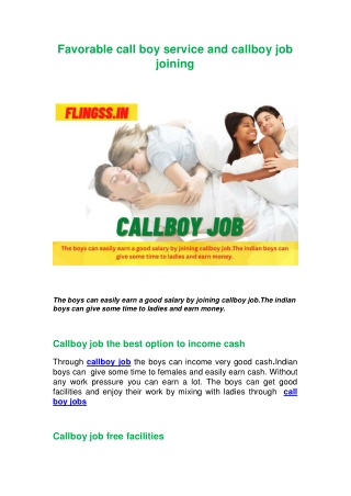 FavorablFavorable call boy service and callboe call boy service with callboy job