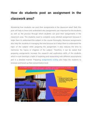 How do students post an assignment in the classwork area